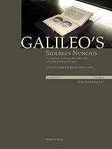 eBook (pdf) Galileo's Sidereus nuncius: A comparison of the proof copy (New York) with other paradigmatic copies (Vol. I). Needham: Galileo makes a book: the first edition of Sidereus nuncius, Venice 1610 (Vol. II) de 