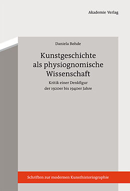 E-Book (pdf) Kunstgeschichte als physiognomische Wissenschaft von Daniela Bohde