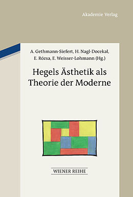 E-Book (pdf) Hegels Ästhetik als Theorie der Moderne von 