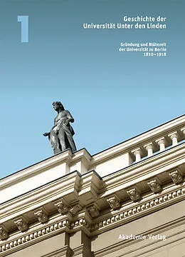 E-Book (pdf) Geschichte der Universität Unter den Linden von Heinz-Elmar Tenorth, Charles McClelland