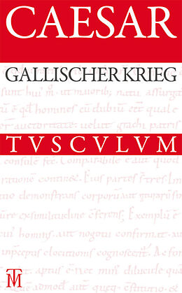 Fester Einband Der Gallische Krieg / Bellum Gallicum von Caesar