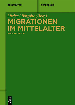 Fester Einband Migrationen im Mittelalter von 