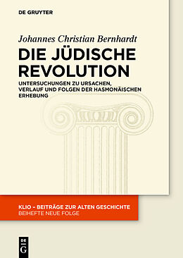 Fester Einband Die Jüdische Revolution von Johannes Christian Bernhardt