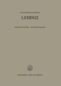 E-Book (pdf) Gottfried Wilhelm Leibniz: Sämtliche Schriften und Briefe. Philosophische Schriften / Band 6: Nouveaux Essais von 