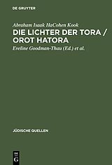 E-Book (pdf) Die Lichter der Tora / Orot HaTora von Abraham Isaak HaCohen Kook