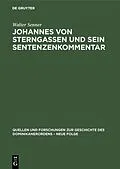 PDF Johannes von Sterngassen und sein Sentenzenkommentar von Walter Senner