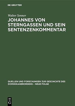 E-Book (pdf) Johannes von Sterngassen und sein Sentenzenkommentar von Walter Senner