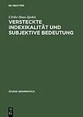 E-Book (pdf) Versteckte Indexikalität und subjektive Bedeutung von Ulrike Haas-Spohn