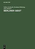PDF Berliner Geist von Volker Gerhardt, Reinhard Mehring, Jana Rindert