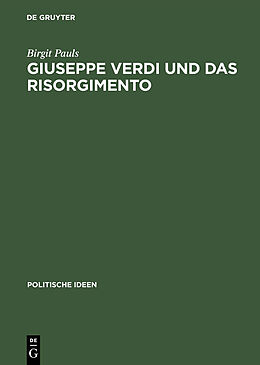 E-Book (pdf) Giuseppe Verdi und das Risorgimento von Birgit Pauls