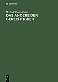 E-Book (pdf) Das Andere der Gerechtigkeit von Herlinde Pauer-Studer