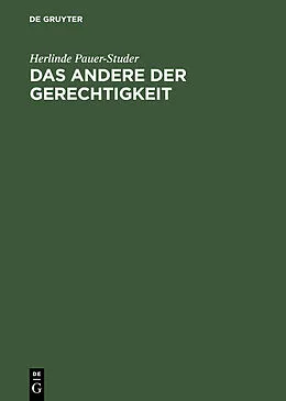 E-Book (pdf) Das Andere der Gerechtigkeit von Herlinde Pauer-Studer