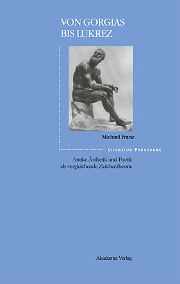 E-Book (pdf) Von Gorgias bis Lukrez von Michael Franz