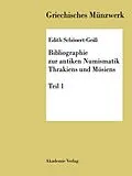 E-Book (pdf) Bibliographie zur antiken Numismatik Thrakiens und Moesiens von Edith Schönert Geiß