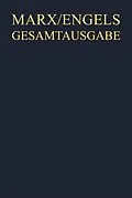 PDF Karl Marx; Friedrich Engels: Gesamtausgabe (MEGA). Briefwechsel / Karl Marx / Friedrich Engels: Briefwechsel, Januar bis Dezember 1851 von Karl Marx, Karl Marx, Friedrich Engels