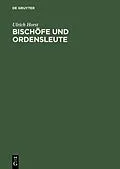 PDF Bischöfe und Ordensleute von Ulrich Horst