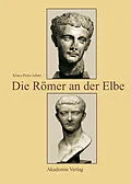 E-Book (pdf) Die Römer an der Elbe von Klaus-Peter Johne