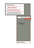 E-Book (pdf) "Verwilderte Selbsterhaltung" von Karsten Fischer