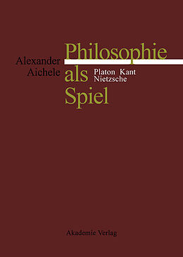 E-Book (pdf) Philosophie als Spiel von Alexander Aichele