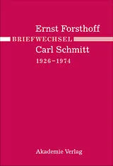 PDF Briefwechsel Ernst Forsthoff - Carl Schmitt 1926-1974 von