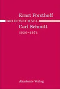 E-Book (pdf) Briefwechsel Ernst Forsthoff - Carl Schmitt 1926-1974 von 