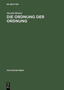 E-Book (pdf) Die Ordnung der Ordnung von Harald Bluhm