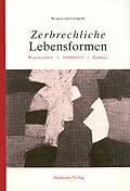 E-Book (pdf) Zerbrechliche Lebensformen von Burkhard Liebsch