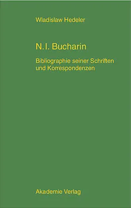 PDF Nikolaj Ivanovic Bucharin von Wladislaw Hedeler