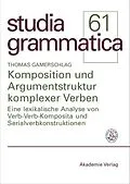 E-Book (pdf) Komposition und Argumentstruktur komplexer Verben von Thomas Gamerschlag