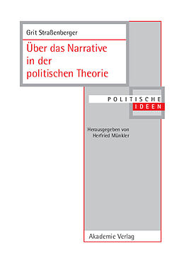 E-Book (pdf) Über das Narrative in der politischen Theorie von Grit Straßenberger