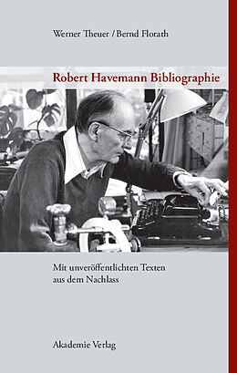 E-Book (pdf) Robert Havemann Bibliographie von Werner Theuer, Bernd Florath
