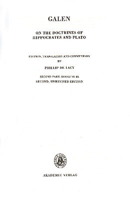 E-Book (pdf) Galenus: On the doctrines of Hippocrates and Plato / Second Part: Books VI-IX von 