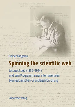 E-Book (pdf) Spinning the scientific web von Heiner Fangerau