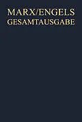 PDF Karl Marx; Friedrich Engels: Gesamtausgabe (MEGA). Werke, Artikel, Entwürfe / Karl Marx/Friedrich Engels, Werke, Artikel, Entwürfe. September 1867 bis März 1871 von 