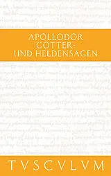 PDF Götter- und Heldensagen / Bibliotheke von Apollodor