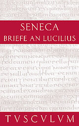 E-Book (pdf) Lucius Annaeus Seneca: Epistulae morales ad Lucilium / Briefe an Lucilius / Lucius Annaeus Seneca: Epistulae morales ad Lucilium / Briefe an Lucilius. Band II von 