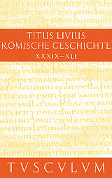 E-Book (pdf) Titus Livius: Römische Geschichte / Buch 39-41 von Livius