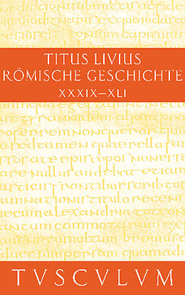 E-Book (pdf) Titus Livius: Römische Geschichte / Buch 39-41 von Livius