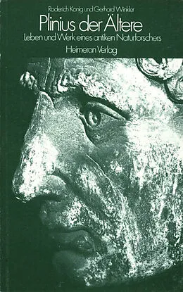 E-Book (pdf) Leben und Werk eines antiken Naturforschers von Roderich König, Gerhard Winkler