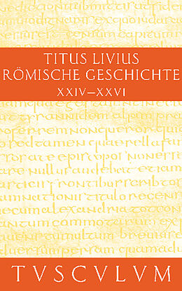 E-Book (pdf) Titus Livius: Römische Geschichte / Buch 24-26 von Livius