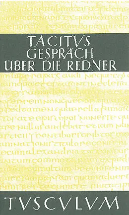 E-Book (pdf) Das Gespräch über die Redner / Dialogus de oratoribus von Tacitus