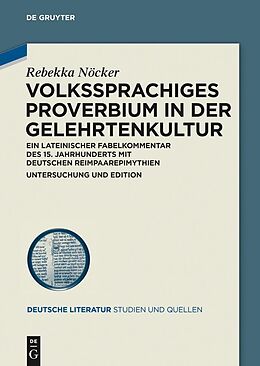 E-Book (pdf) Volkssprachiges Proverbium in der Gelehrtenkultur von Rebekka Nöcker