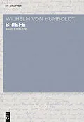 E-Book (epub) Briefe 1781 bis Juni 1791 von Wilhelm von Humboldt
