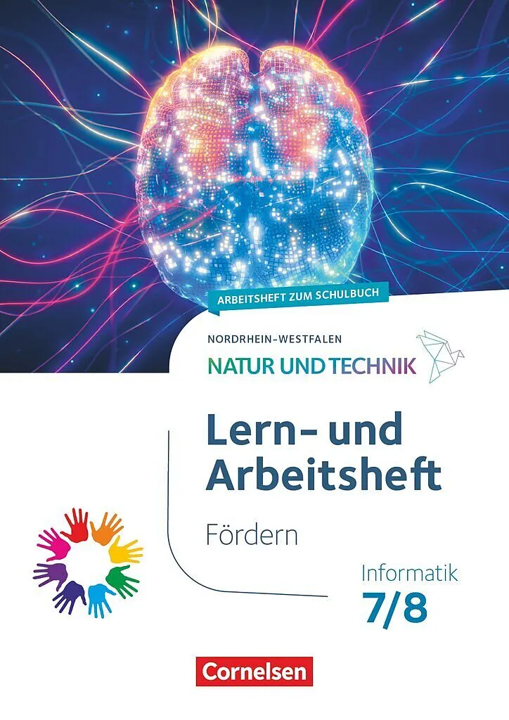 Natur und Technik - Informatik - Nordrhein-Westfalen ab 2025 - 7./8. Schuljahr