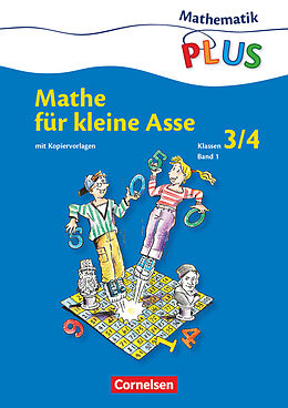 Kartonierter Einband Mathematik plus - Grundschule - Mathe für kleine Asse - 3./4. Schuljahr von Friedhelm Käpnick