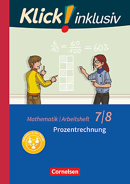 Kartonierter Einband Klick! inklusiv - Mathematik - 7./8. Schuljahr von Petra Kühne, Elisabeth Jenert