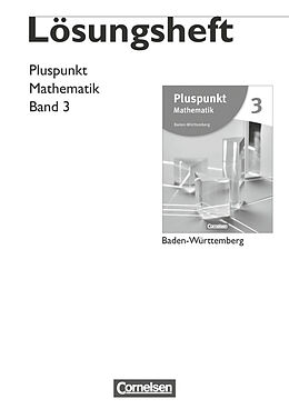 Fester Einband Pluspunkt Mathematik - Baden-Württemberg - Neubearbeitung - Band 3 von Axel Siebert