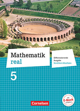 Fester Einband Mathematik real - Differenzierende Ausgabe Nordrhein-Westfalen - 5. Schuljahr von Günther Reufsteck, Christine Sprehe, Reinhold Koullen