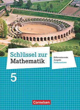 Fester Einband Schlüssel zur Mathematik - Differenzierende Ausgabe Niedersachsen - 5. Schuljahr von Günther Reufsteck, Christine Sprehe, Reinhold Koullen