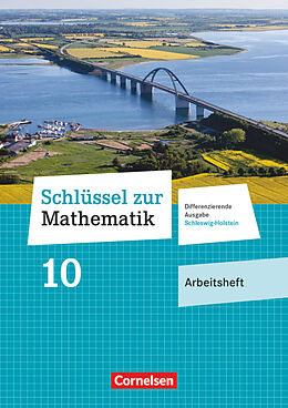 Geheftet Schlüssel zur Mathematik - Differenzierende Ausgabe Schleswig-Holstein - 10. Schuljahr von 